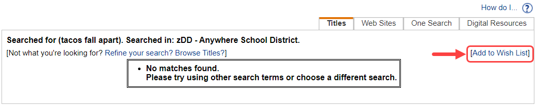 No matches found message with Add to Wish List highlighted.
